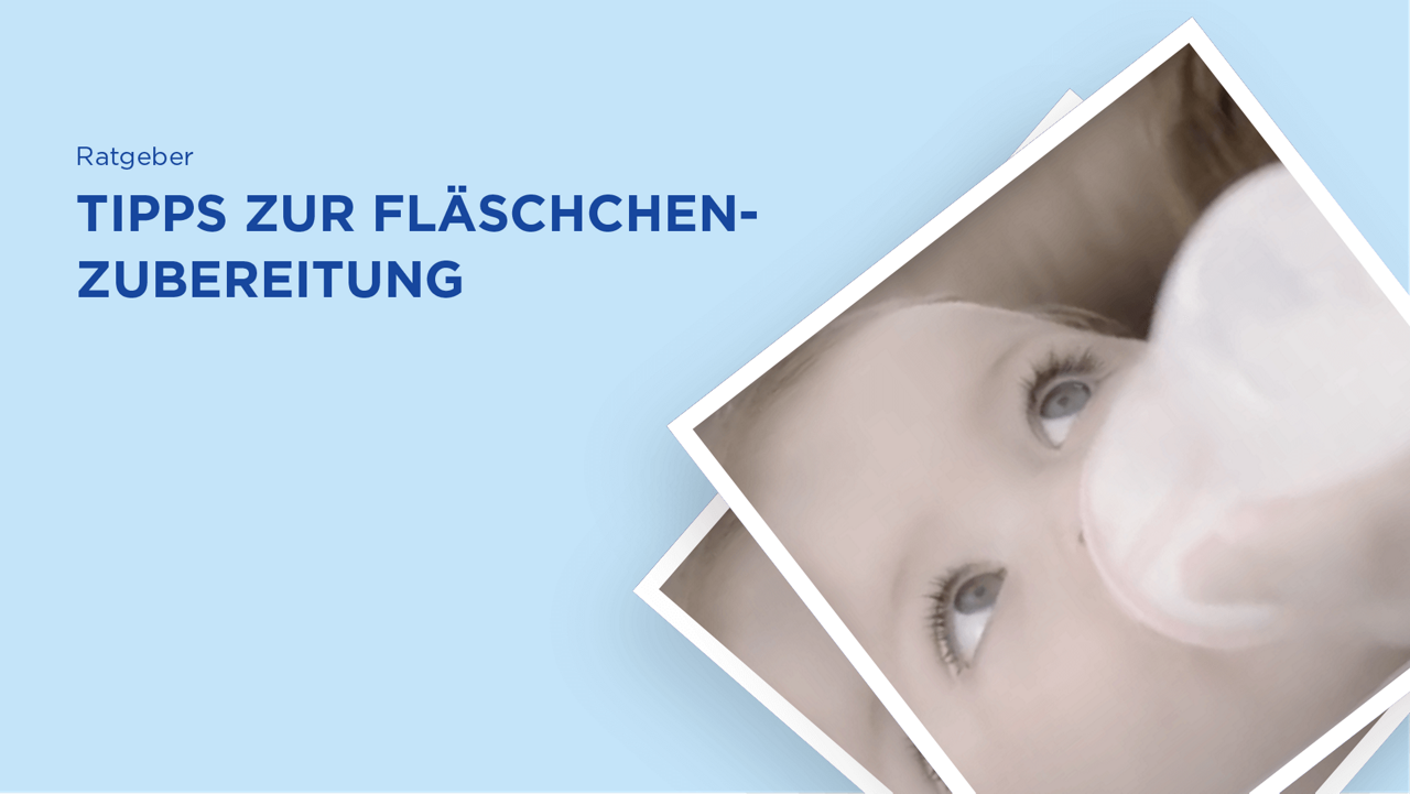 Tipps zur Fläschchenzubereitung